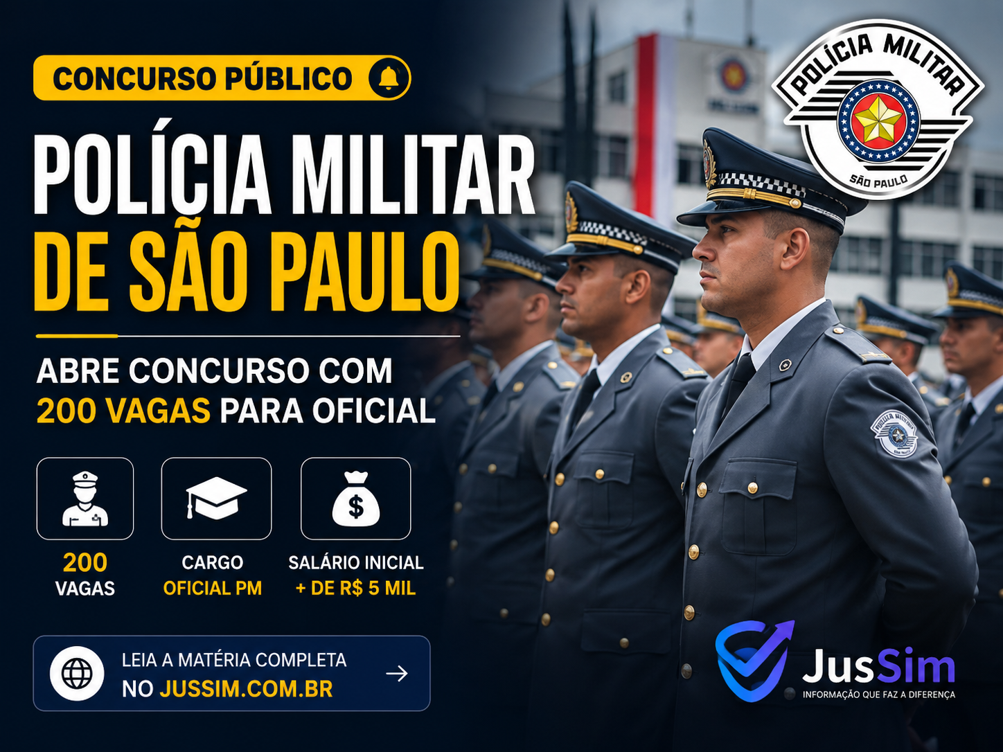 Polícia Militar de São Paulo abre concurso com 200 vagas para oficial; salário inicial ultrapassa R$ 5 mil