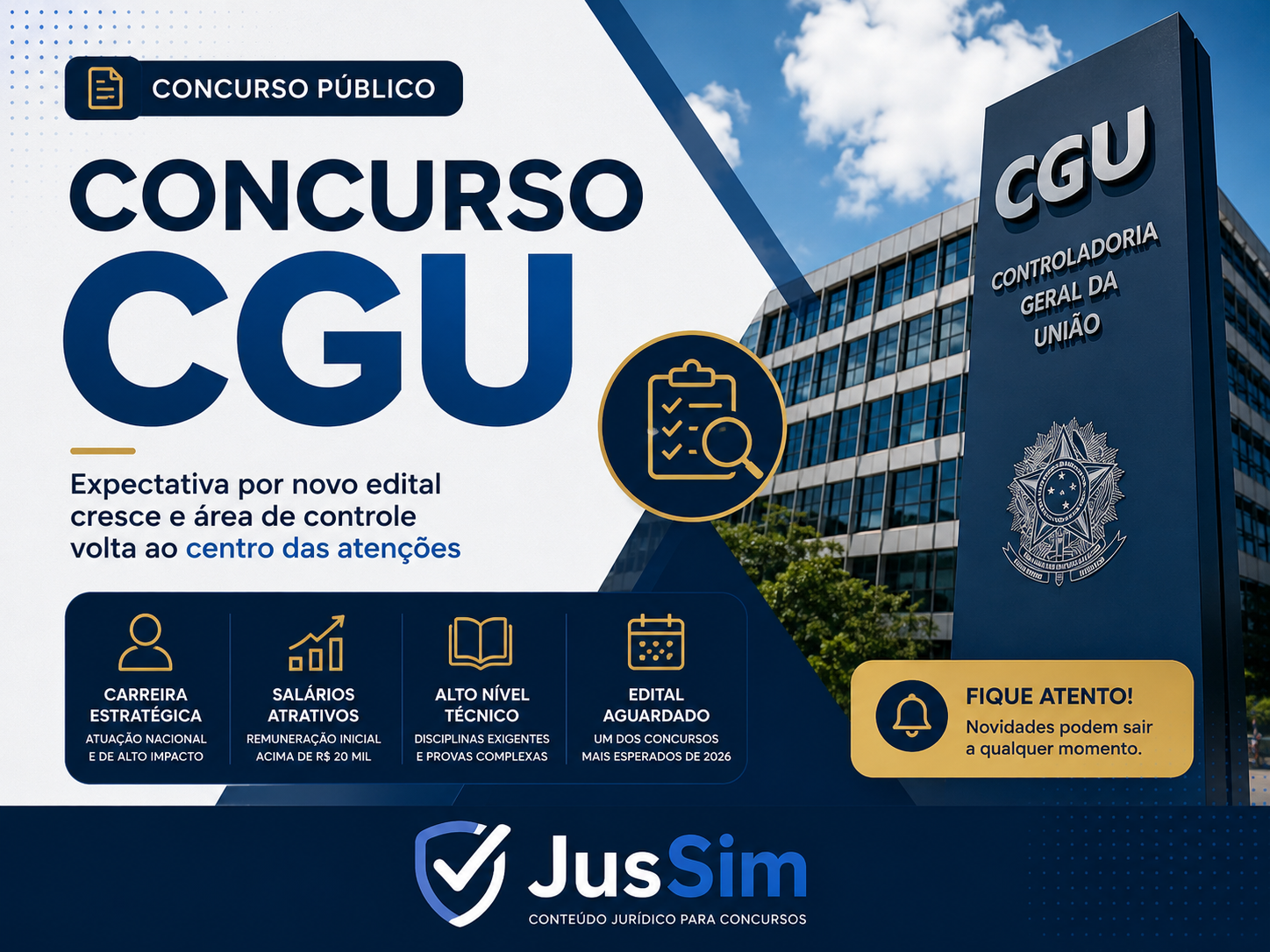 Concurso CGU 2026: expectativa por novo edital cresce e área de controle volta ao centro das atenções